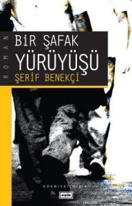 Bir Şafak Yürüyüşü