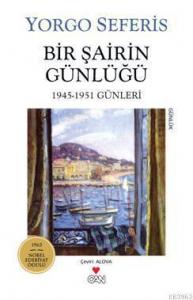 Bir Şairin Günlüğü; 1945-1951 Günleri