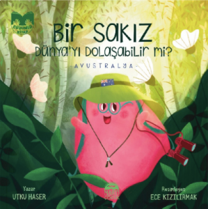 Bir Sakız Dünya’yı Dolaşabilir mi?