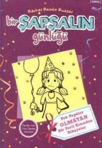 Bir Şapşalın Günlüğü 2; Pek Popüler Olmayan Bir Parti Kızından Hikayeler