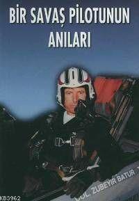 Bir Savaş Pilotunun Anıları