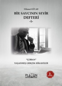 Bir Savcının Seyir Defteri - 1 - Çoban Yaşanmış Gerçek Hikayeler