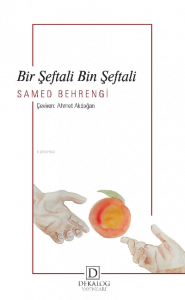 Bir Şeftali Bin Şeftali