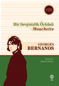 Bir Sevgisizlik Öyküsü Mouchette