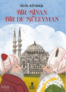 Bir Sinan Bir de Süleyman
