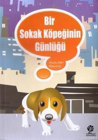 Bir Sokak Köpeğinin Günlüğü