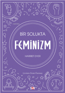 Bir Solukta Feminizm