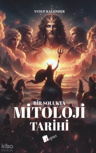 Bir Solukta Mitoloji Tarihi