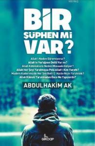 Bir Şüphen mi Var ?