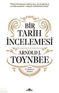Bir Tarih İncelemesi (Ciltli)