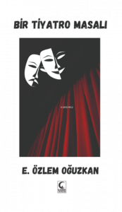 Bir Tiyatro Masalı