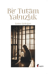 Bir Tutam Yalnızlık