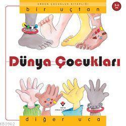 Bir Uçtan Diğer Uca Dünya Çocukları