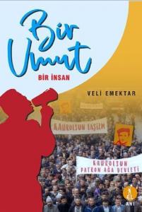 Bir Umut Bir İnsan