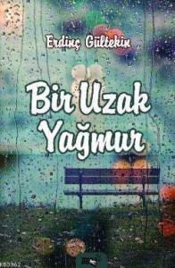 Bir Uzak Yağmur