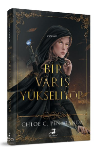 Bir Varis Yükseliyor