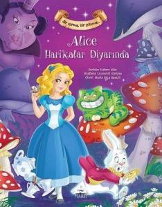 Bir Varmış Bir Yokmuş - Alice Harikalar Diyarında