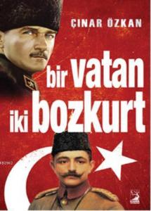 Bir Vatan İki Bozkurt