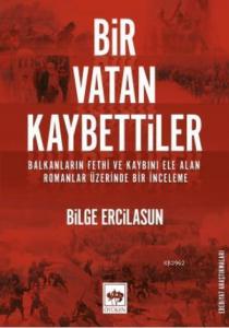 Bir Vatan Kaybettiler