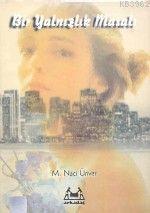 Bir Yalnızlık Masalı