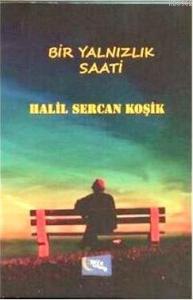 Bir Yalnızlık Saati