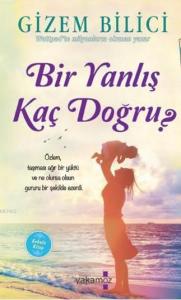 Bir Yanlış Kaç Doğru