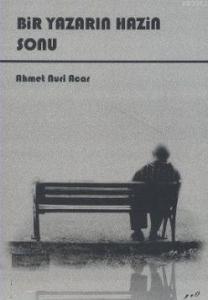 Bir Yazarın Hazin Sonu