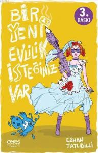 Bir Yeni Evlilik İstediğiniz Var