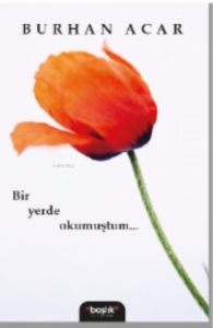 Bir Yerde Okumuştum…