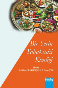 Bir Yerin Tabaktaki Kimliği