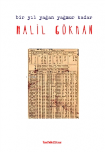 Bir Yıl Yağan Yağmur Kadar