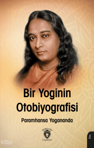 Bir Yogi’nin Otobiyografisi