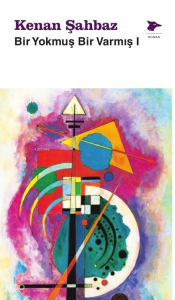 Bir Yokmuş Bir Varmış 1