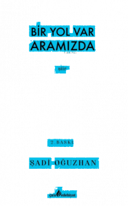 Bir Yol Var Aramızda