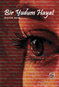Bir Yudum Hayat