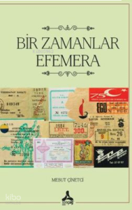 Bir Zamanlar Efemera