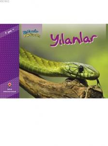 Bir Zamanlar Korkardım - Yılanlar (6 Yaş)