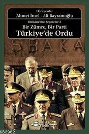 Bir Zümre, Bir Parti Türkiye'de Ordu