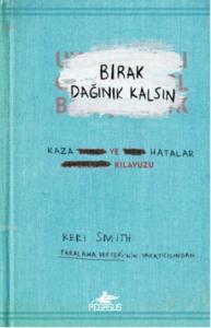 Bırak Dağınık Kalsın