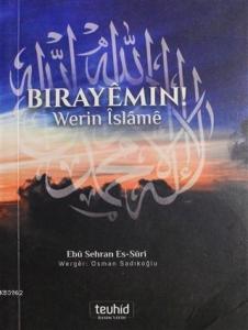 Bırayemın Werin İslame