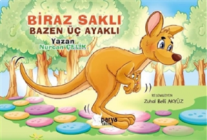 Biraz Saklı Bazen Üç Ayaklı