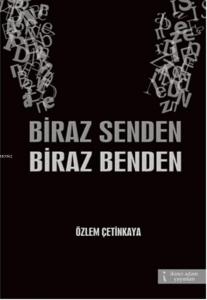 Biraz Senden Biraz Benden