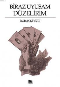 Biraz Uyusam Düzelirim