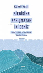 Birbirine Karışmayan İki Deniz