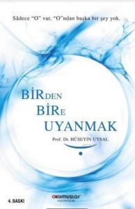 Bir'den Bir'e Uyanmak