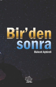 Bir'den Sonra