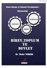 Birey Toplum ve Devlet