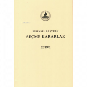 Bireysel Başvuru Seçme Kararlar 2019 (2 Cilt)