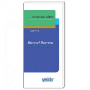 Bireysel Başvuru Türk Anayasa Yargısında