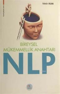 Bireysel Mükemmellik Anahtarı NLP